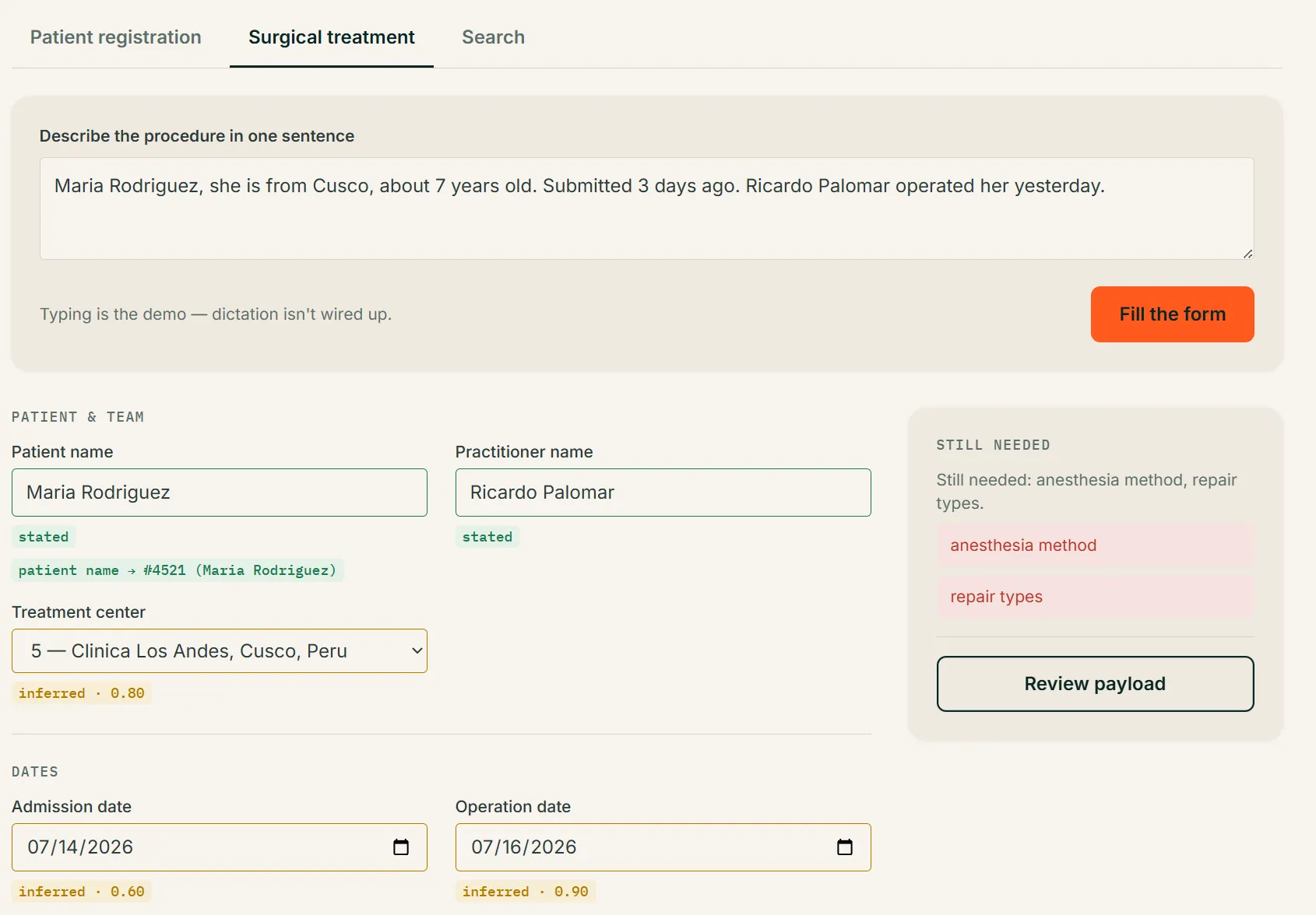 The Careline form demo: one typed sentence has filled the treatment form, every field tagged stated or inferred with a confidence score, and a "still needed" panel listing what to add next